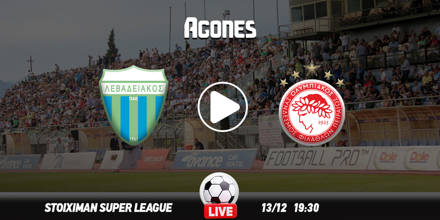 Λεβαδειακός - Ολυμπιακός Live Streaming*