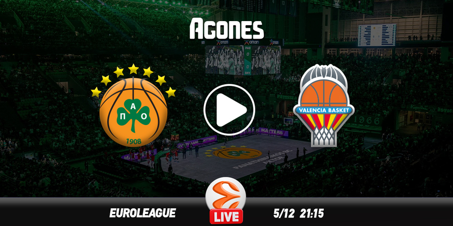 Παναθηναϊκός – Βαλένθια κανάλι: Που θα δείτε τη μάχη του «τριφυλλιού» για την 5η σερί νίκη στην EuroLeague