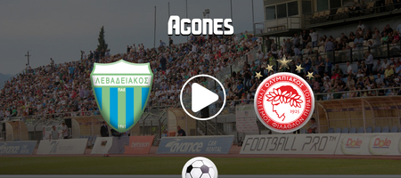 Λεβαδειακός - Ολυμπιακός Live Streaming*