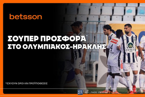 Betsson: Σούπερ προσφορά* στο ποδόσφαιρο!