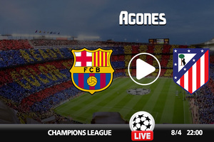 Μπαρτσελόνα - Ατλέτικο Live Streaming*