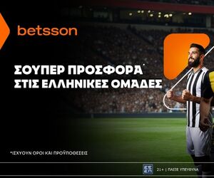 Betsson: Σούπερ προσφορά* στις ελληνικές ομάδες!