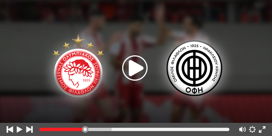 Ολυμπιακός - ΟΦΗ κανάλι: Που θα δείτε το ματς του Φαλήρου