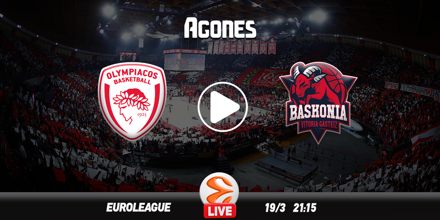 Ολυμπιακός - Μπασκόνια Live Streaming*