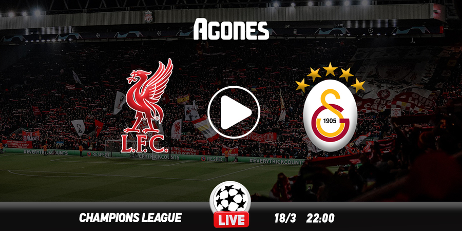 Λίβερπουλ - Γαλατασαράι Live Streaming*