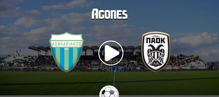 Λεβαδειακός – ΠΑΟΚ κανάλι: Πού θα δείτε την επικίνδυνη έξοδο των «ασπρόμαυρων»