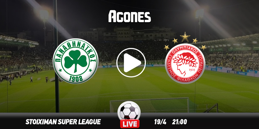 Παναθηναϊκός - Ολυμπιακός Live Streaming*