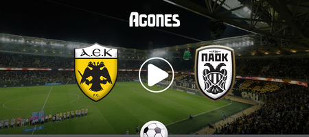 ΑΕΚ - ΠΑΟΚ Live Streaming*