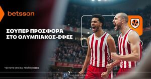 Betsson: Σούπερ προσφορά* στο Ολυμπιακός–Εφές!