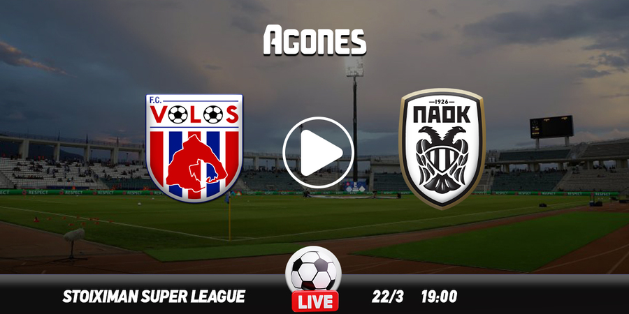 Βόλος - ΠΑΟΚ Live Streaming*
