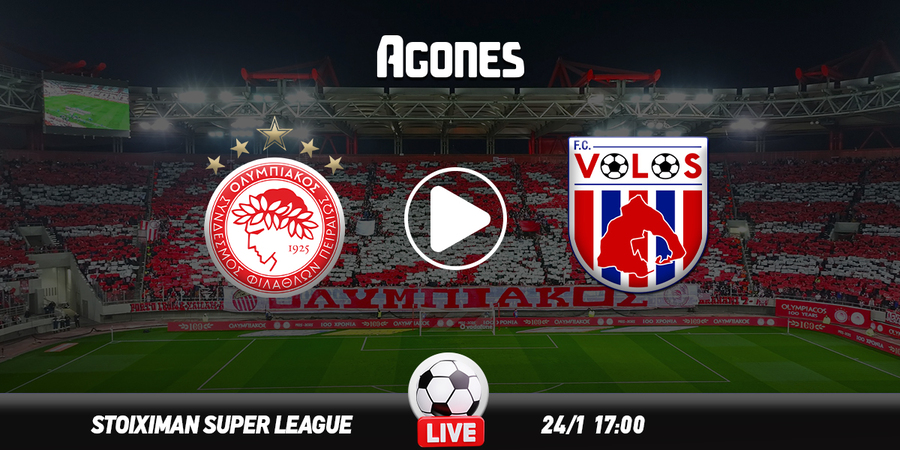 Ολυμπιακός – Βόλος Live Streaming*
