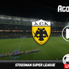ΑΕΚ - Παναθηναϊκός Live Streaming*