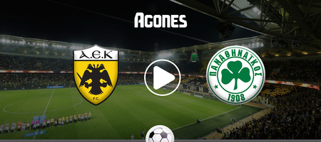 ΑΕΚ – Παναθηναϊκός Live Streaming*
