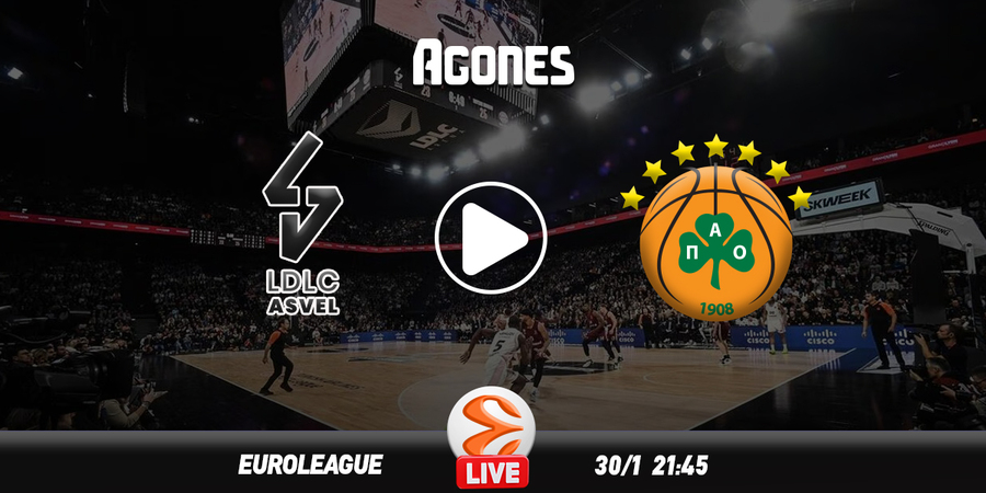 Βιλερμπάν - Παναθηναϊκός Live Streaming*