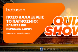 Το Betsson Quiz* Show για το Παγκόσμιο έφτασε!