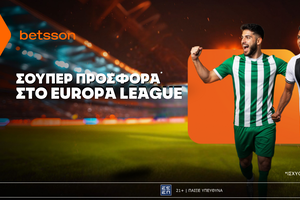 Betsson: Σούπερ προσφορά* στο Europa League