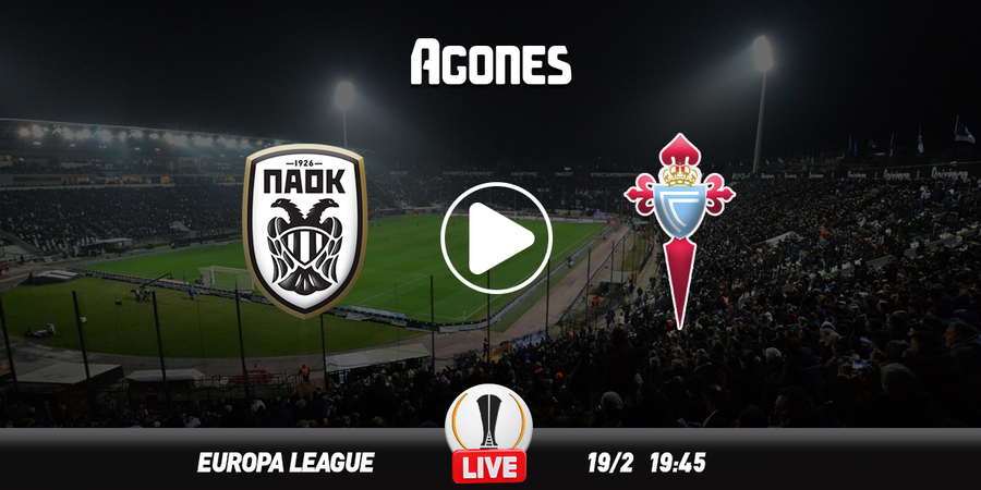 ΠΑΟΚ - Θέλτα Live Streaming*