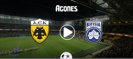 ΑΕΚ - Κηφισιά Live Streaming*
