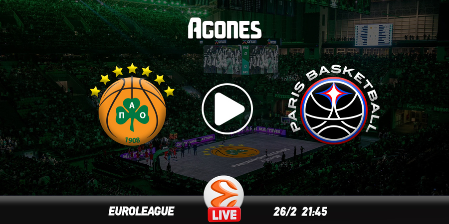 Παναθηναϊκός - Παρί Live Streaming*