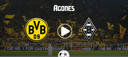 Ντόρτμουντ - Γκλάντμπαχ Live Streaming*