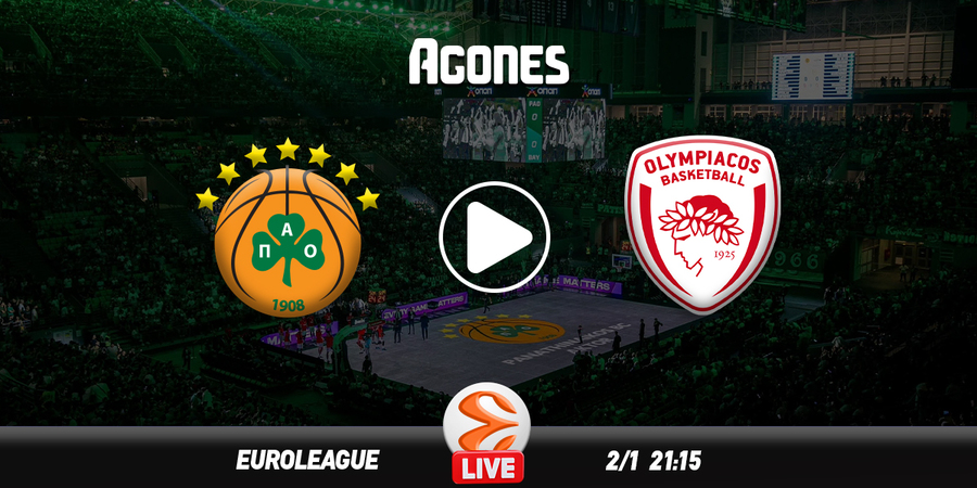 Παναθηναϊκός - Ολυμπιακός Live Streaming*