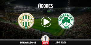 Φερεντσβάρος - Παναθηναϊκός Live Streaming*